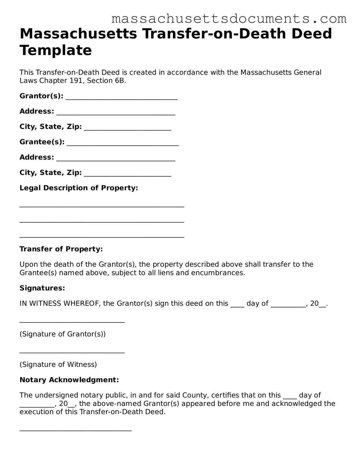 Valid  Transfer-on-Death Deed Form for Massachusetts